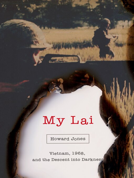Title details for My Lai by Howard Jones - Available